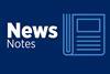 News Notes