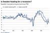 Is Sweden heading for a recession